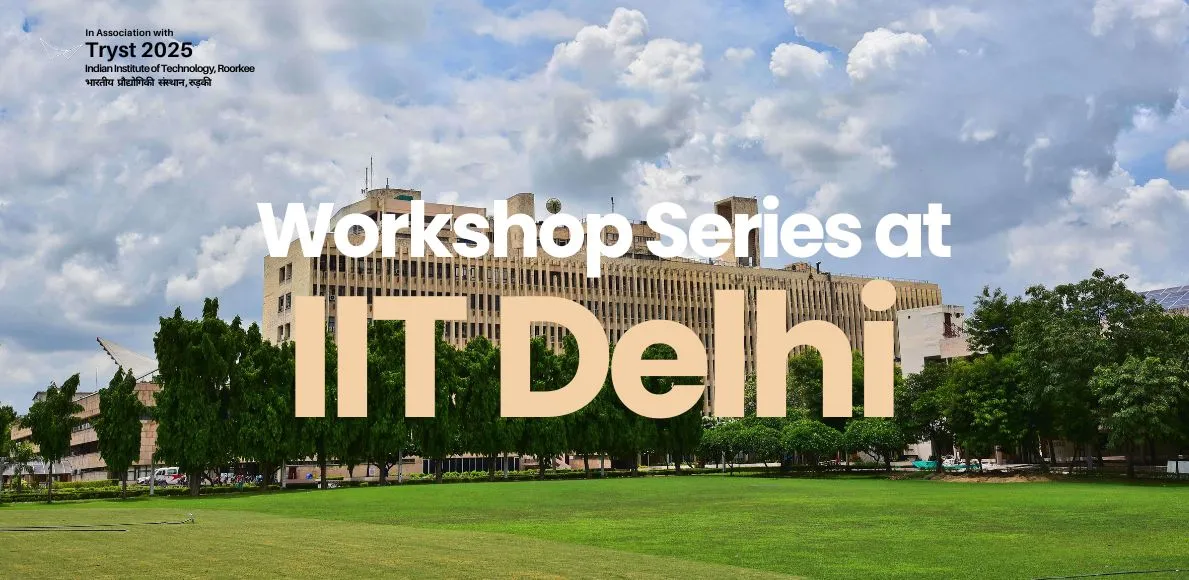 Workshops at IIT Delhi